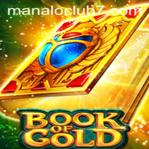 Exploring the Fascinating World of BookofGold in ManaloClub