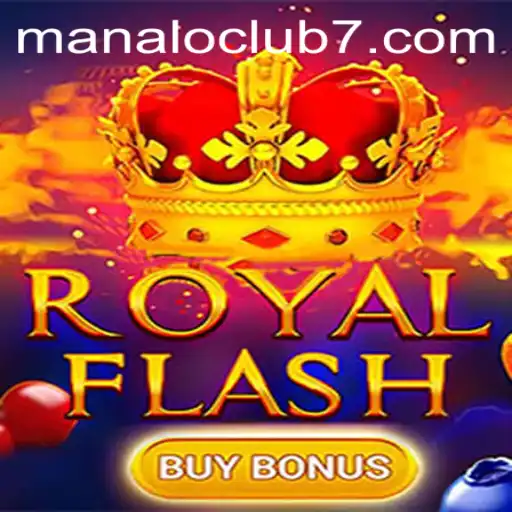 Exploring RoyalFlashBuyBonus: A Thrilling New Addition to ManaloClub's Gaming Portfolio